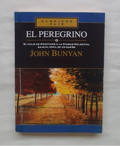 El Peregrino John Bunyan Libro Original Oferta 