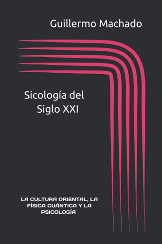 Libro: Sicologia Del Siglo Xxi: Sicologia Cognitiva-conductu