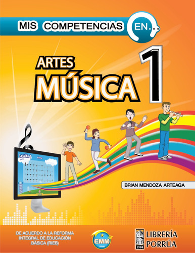 Mis Competencias Artes Música 1.ediciones Ebica.