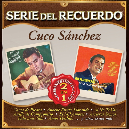 Cuco Sanchez Serie Del Recuerdo Cd