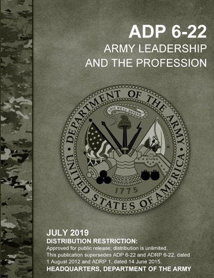 Libro Army Leadership And The Profession (adp 6-22) - Dep...