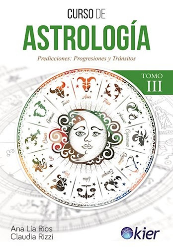 Curso De Astrologia Tomo 3 - Rios Rizzi - Libro Nuevo Envio
