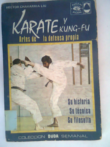 Karate Y Kung Fu, Hector Chavarria Liu Colecc Duda 1974