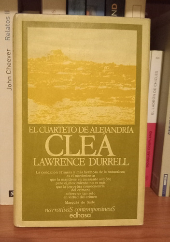 Clea - El Cuarteto De Alejandría - Lawrence Durrell - Novela - Caballito - Puan (Usado)