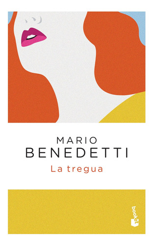 La Tregua De Mario Benedetti - Booket