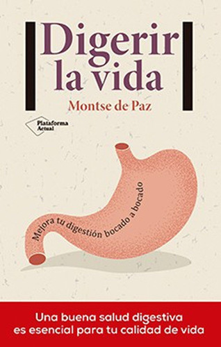 Digerir La Vida