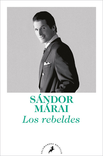 Rebeldes,los - Marai, Sandor
