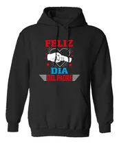 Comprar Sudadera Día Del Padre Modelo Feliz Día Del Padre