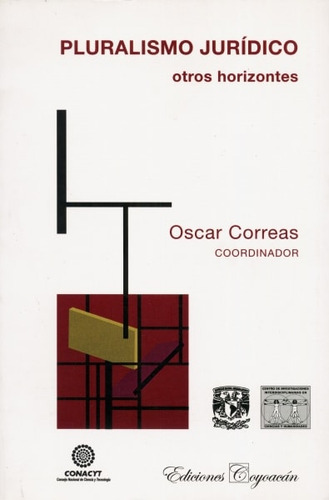 Libro Pluralismo Jurídico. Otros Horizontes