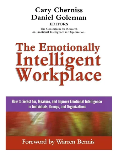 Libro: The Emotionally Intelligent Workplace: How To Select 