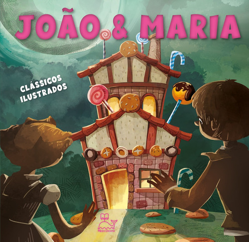 João e Maria, de Grimm, Irmãos. Editora Faro Editorial Eireli, capa dura em português, 2022