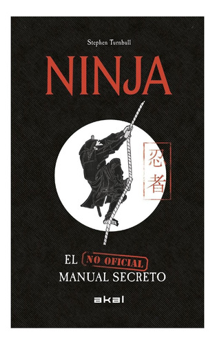 Ninja. El Manual Secreto (no Oficial)