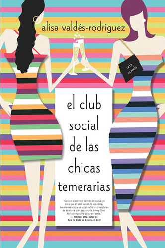 Libro: El Club Social Chicas Temerarias