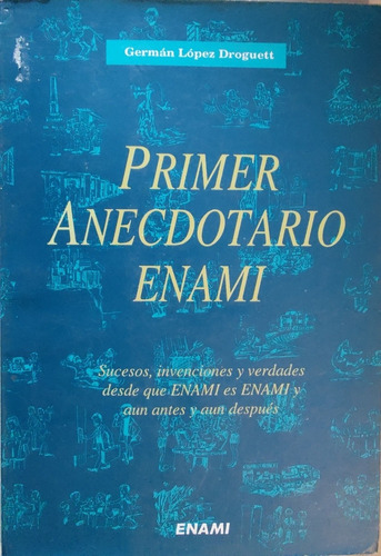 Libro Primer Anecdotario Enami German López (aa62