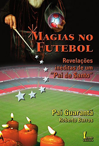 Magias No Futebol, De Diversos Autores. Editora Icone, Capa Mole Em Português