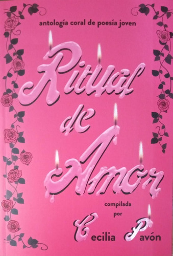 Ritual De Amor -  Cecilia Pavon - Alfaguara