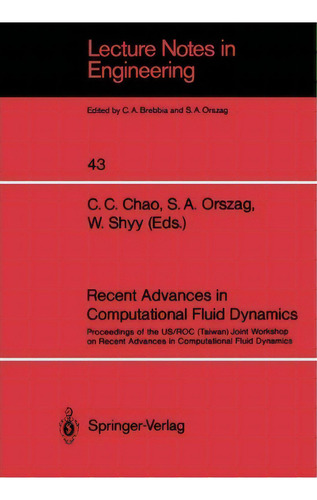 Recent Advances In Computational Fluid Dynamics, De C.c. Chao. Editorial Springer Verlag Berlin Heidelberg Gmbh Co Kg, Tapa Blanda En Inglés