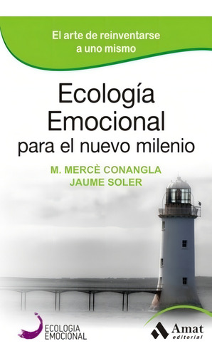 Ecología Emocional Para El Milenio - Retos Sociales