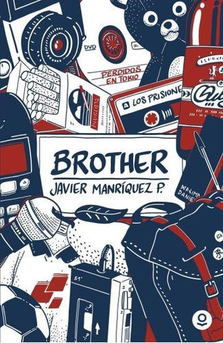 Libro Brother  - Javier Manriquez