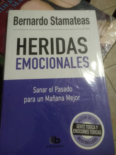 Heridas Emocionales Bernardo Stamateas Nuevo