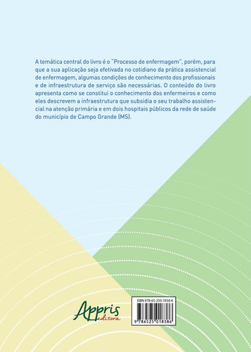 A Aplicação do Método da Pesquisa-Ação na Implementação do Processo de Enfermagem, de Del Corona, Arminda Rezende de Pádua. Editorial Appris Editora e Livraria Eireli - ME, capa mole em português, 2021
