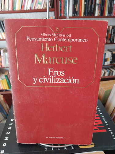 Eros Y Civilización. Herbert Marcuse 