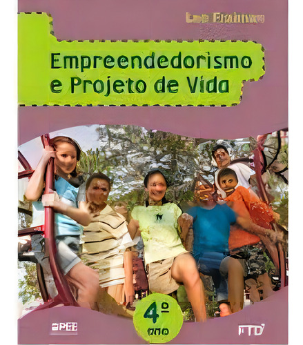 Empreendedorismo E Projeto De Vida - 5 Ano, De Leo Fraiman. Editorial Ftd, Tapa Mole, Edición 1 En Português, 2016