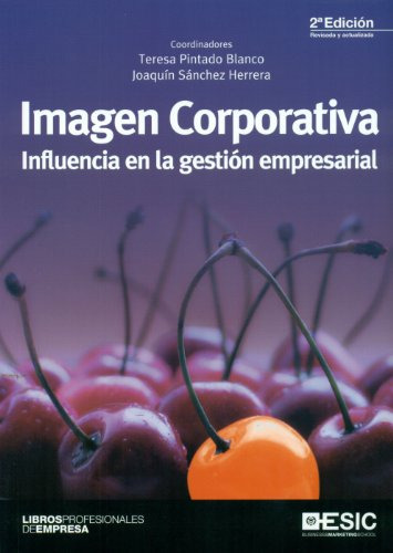 Libro Imagen Corporativa. Influencia En La Gestión Empresari