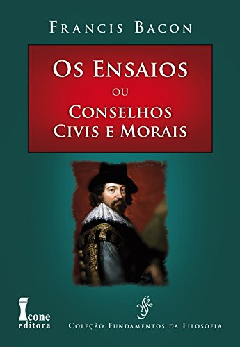 Libro Ensaios Ou Conselhos Civis E Morais De Bacon, Francis