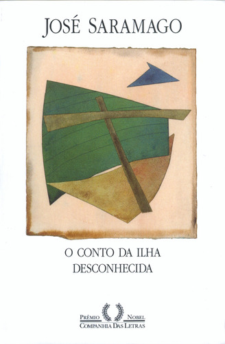 O conto da ilha desconhecida, de Saramago, José. Editorial Editora Schwarcz SA, tapa mole en português, 1998