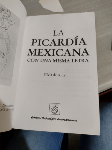 La Picardía Mexicana Con Una Misma Letra Silvia De Alba Rp88 (Usado)