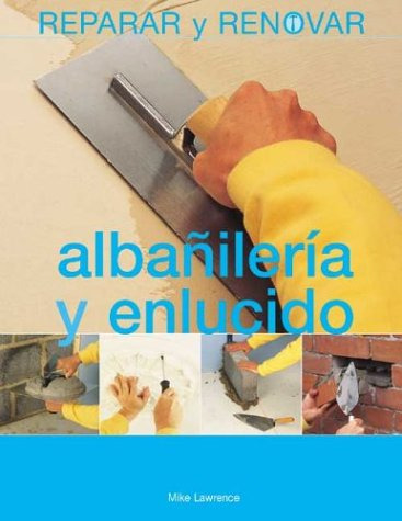 Libro Albañileria Y Enlucido De Julian Cassell, Peter Parham