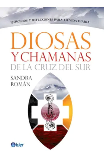 Libro Diosas Y Chamanas De La Cruz Del Sur Agenda Perpetua D