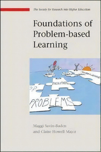Foundations Of Problem-based Learning, De Maggi Savin-baden. Editorial Open University Press, Tapa Blanda En Inglés