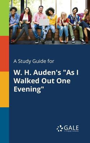 Libro A Study Guide For W. H. Auden's As I Walked Out One...