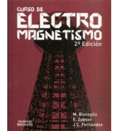 Libro - Curso De Electromagnetismo 2/ed.