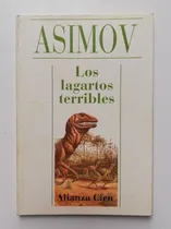Comprar Los Lagartos Terribles - Isaac Asimov 