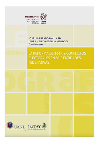 La Reforma De 2014 Y Los Conflictos Electorales