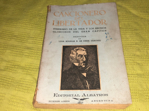 Cancionero Del Libertador - Lidia B. De Jijena Sánchez