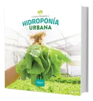 Comprar Hidroponia Urbana - Flore Burgardt