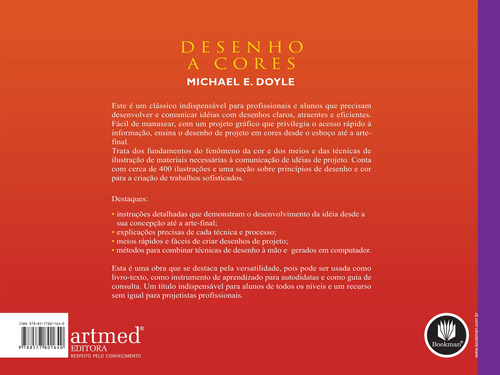Desenho a Cores: Técnicas de Desenho de Projeto para Arquitetos, Paisagistas e Designers de Interiores, de Doyle, Michael E.. Editorial Bookman Companhia Editora Ltda., capa mole em português, 2002