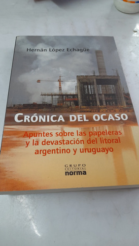 Cronica Del Ocaso Echague Norma A8
