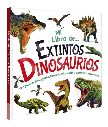 Mi Libro De Extintos Dinosaurios - Español