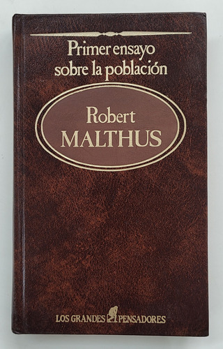 Primer Ensayo Sobre La Población - Robert Malthus