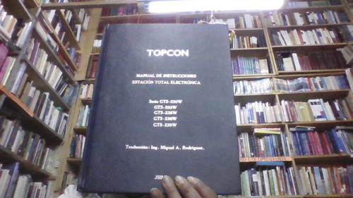 Topcon : Manual De Instrucciones Estacion Total Electronica 
