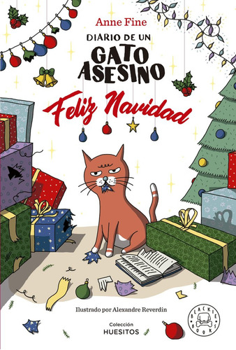Diario De Un Gato Asesino Feliz Navidad, De Anne Fine. Editorial Blackie Books, Tapa Dura En Español