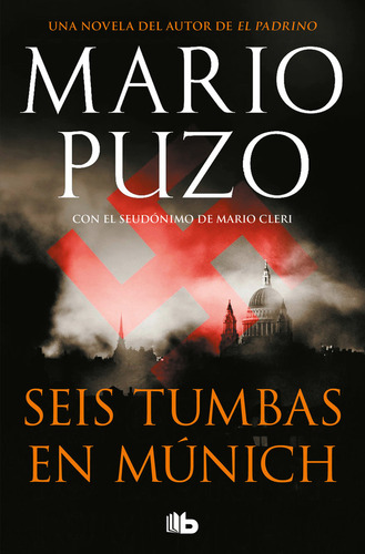 Seis Tumbas En Munich - Puzo, Mario