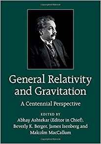 General Relativity And Gravitation A Centennial Perspective