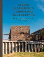 Libro Taller: Community Development Center Los Chocolates...