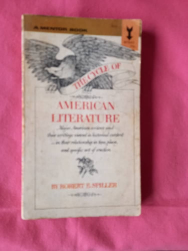 Book N - The Cycle Of American Literature - Robert E Spiller